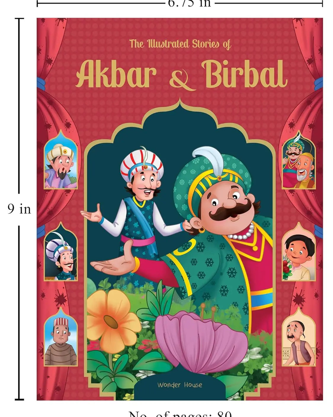 Book: The Illustrated Stories of Akbar and Birbal: Classic Tales From India Wonder House Books