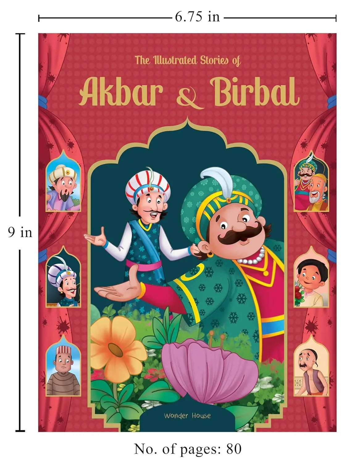 Book: The Illustrated Stories of Akbar and Birbal: Classic Tales From India Wonder House Books