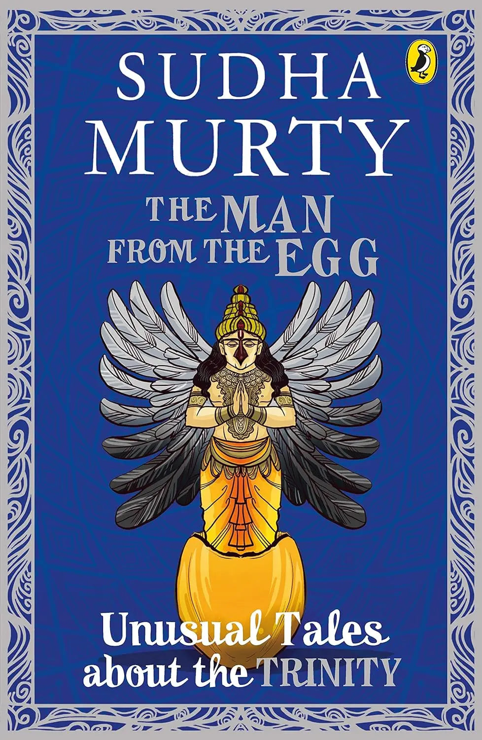Book: The Man from the Egg: Unusual Tales About the Trinity Sudha Murty